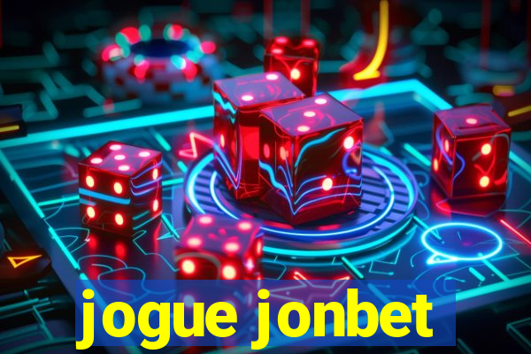 jogue jonbet